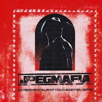 JPEGMAFIA, GLASGOW, BARROWLAND BALLROOM, WEDNESDAY 24TH FEBRUARY 2027